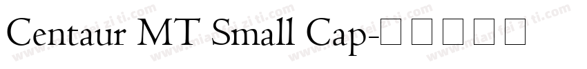 Centaur MT Small Cap字体转换